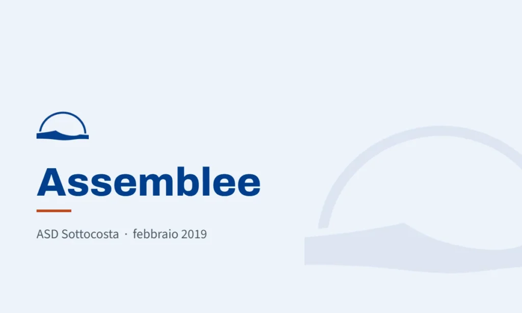 Convocazione Assemblea Ordinaria dei Soci di Sottocosta-3 marzo 2019: copertina grafica con la scritta Assemblee